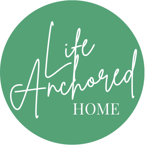 Life Anchored Home