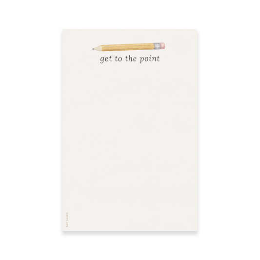 Get To The Point — Pencil Pun Stationery Lover Notepad